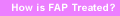 How is FAP Treated